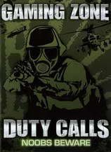 Duty Calls: Noobs Beware