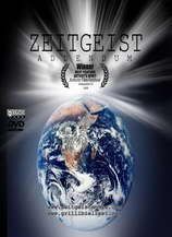 'Zeitgeist: The Movie', 'Zeitgeist: Addendum' e 'Zeitgeist: Moving Forward'
