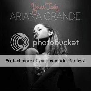  photo Ariana_Grande_-_Yours_Truly_Album_Cover_zps76147a4f.jpg